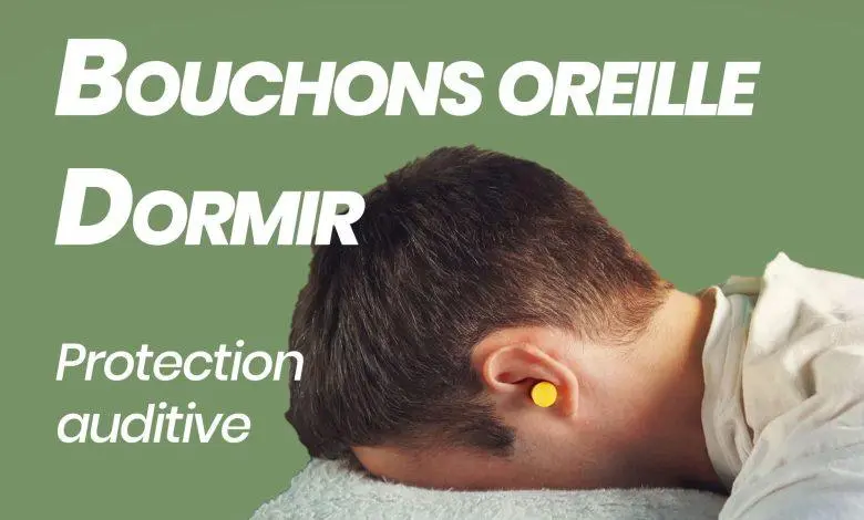 bouchon oreille dormir